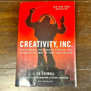 Creativity, Inc.: Overcoming the Unseen Forces That Stand in the Way of… Book